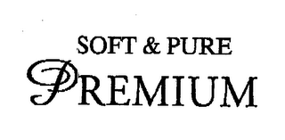 SOFT & PURE PREMIUM