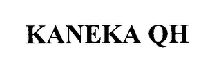 KANEKA QH