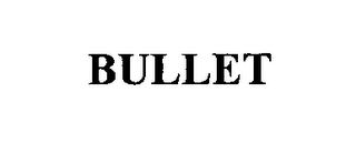 BULLET