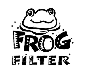 FROG FILTER