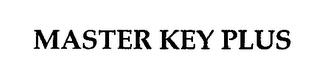 MASTER KEY PLUS