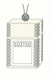 V VOTIVO AROMATIC CANDLE