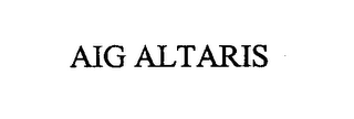 AIG ALTARIS