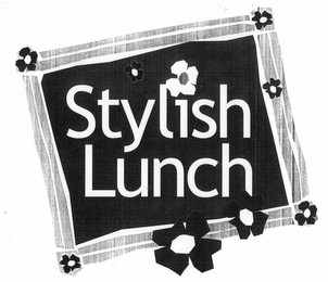 STYLISH LUNCH