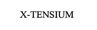 X-TENSIUM