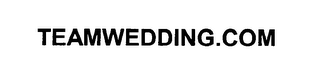 TEAMWEDDING.COM