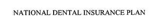 NATIONAL DENTAL INSURANCE PLAN