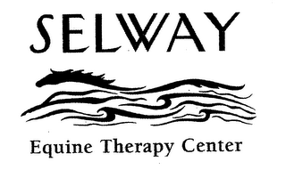 SELWAY EQUINE THERAPY CENTER