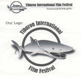 TIBURON INTERNATIONAL FILM FETIVAL