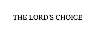 THE LORD'S CHOICE