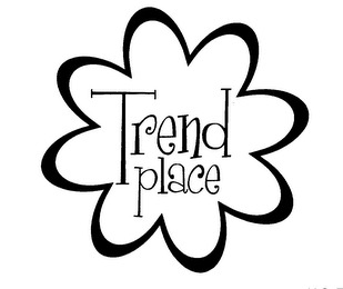 TREND PLACE