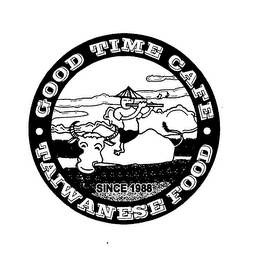 GOOD TIME CAFE · TAIWANESE FOOD · SINCE 1988