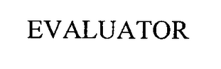 EVALUATOR