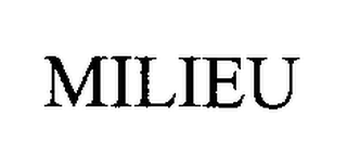 MILIEU