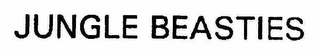 JUNGLE BEASTIES