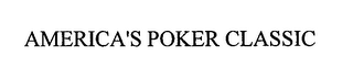 AMERICA'S POKER CLASSIC