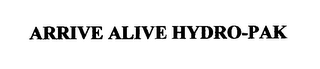 ARRIVE ALIVE HYDRO-PAK