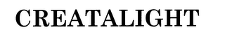 CREATALIGHT