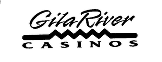 GILA RIVER CASINOS