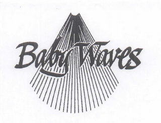 BABY WAVES