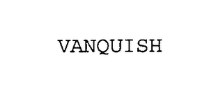 VANQUISH