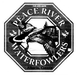 PRW 318-458-6698 PEACE RIVER WATERFOWLERS