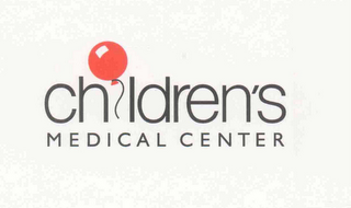 CHILDREN'S MEDICAL CENTER