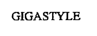 GIGASTYLE