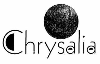 CHRYSALIA