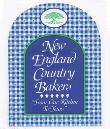 NEW ENGLAND COUNTRY BAKERS "FROM OUR KITCHEN TO YOURS"