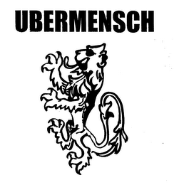 UBERMENSCH