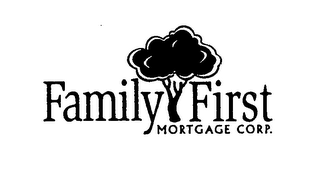 FAMILY FIRST MORTGAGE CORP.