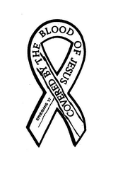 COVERED BY THE BLOOD OF JESUS EPHESIANS 1:7