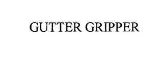 GUTTER GRIPPER