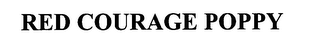 RED COURAGE POPPY