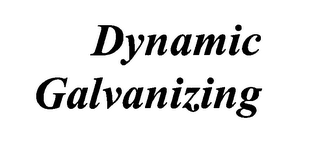 DYNAMIC GALVANIZING