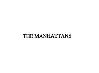 THE MANHATTANS