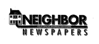 NEIGHBOR NEWSPAPERS