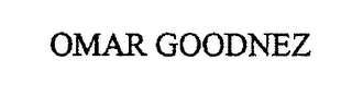 OMAR GOODNEZ