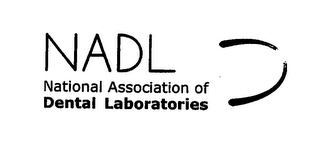 NADL NATIONAL ASSOCIATION OF DENTAL LABORATORIES