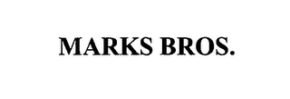 MARKS BROS.