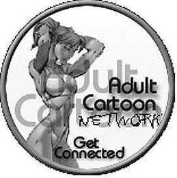 ADULT CARTOON ADULT CARTOON NETWORK GET CONNECTED