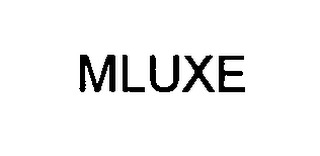 MLUXE