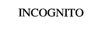 INCOGNITO