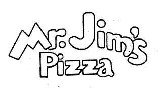 MR. JIM'S PIZZA