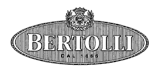 BERTOLLI DAL 1865