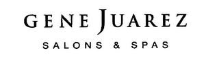 GENE JUAREZ SALONS & SPAS