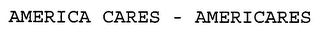 AMERICA CARES - AMERICARES