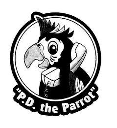 "P.D. THE PARROT"