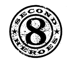 8 SECOND HEROES